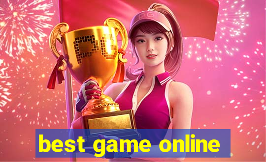 best game online