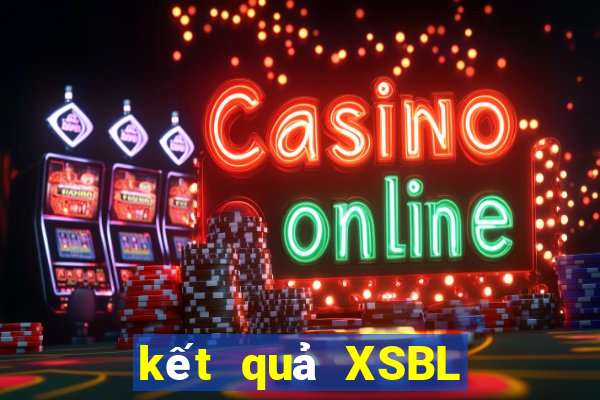 kết quả XSBL ngày 25