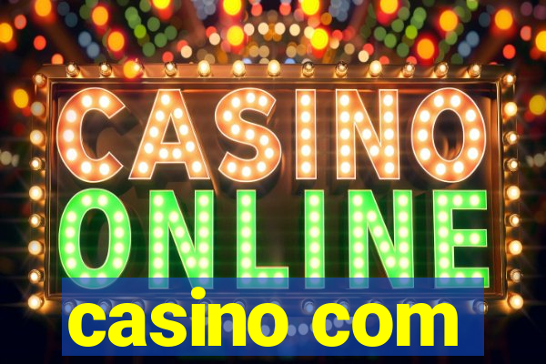 casino com