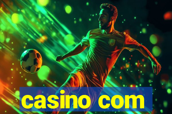 casino com