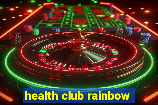 health club rainbow