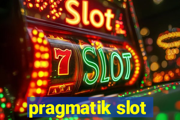 pragmatik slot