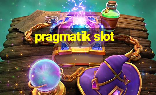 pragmatik slot