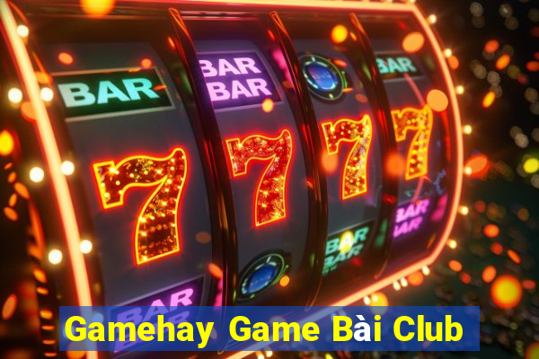 Gamehay Game Bài Club