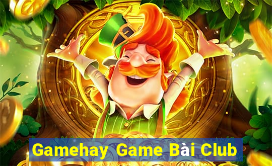 Gamehay Game Bài Club