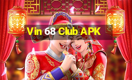 Vin 68 Club APK