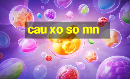 cau xo so mn