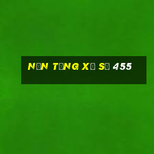 Nền tảng xổ số 455