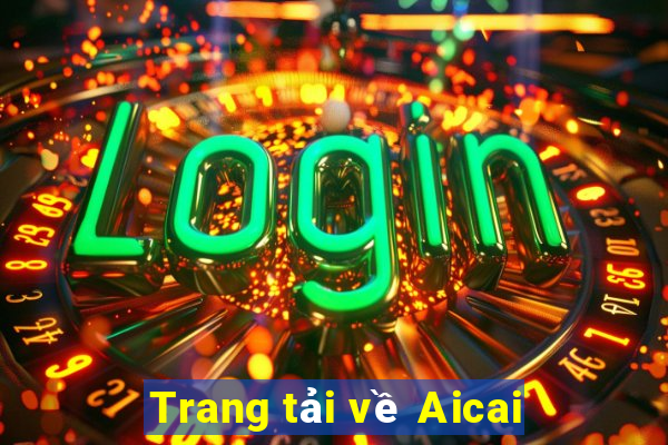 Trang tải về Aicai