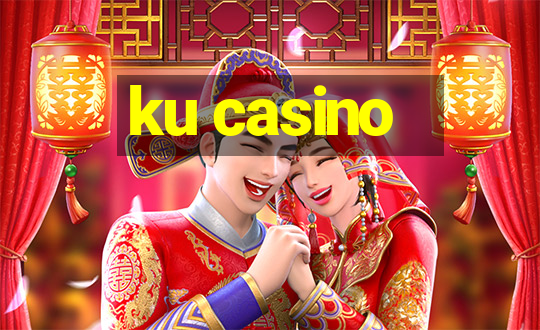 ku casino