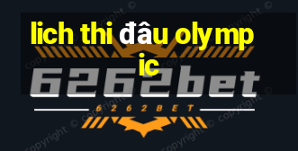 lich thi đâu olympic