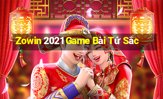 Zowin 2021 Game Bài Tứ Sắc