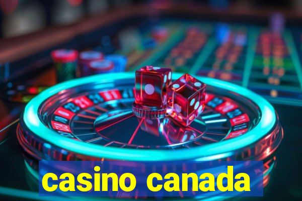 casino canada