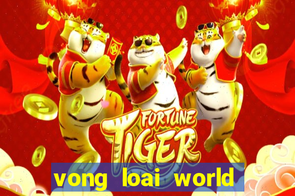 vong loai world cup 2022 chau phi