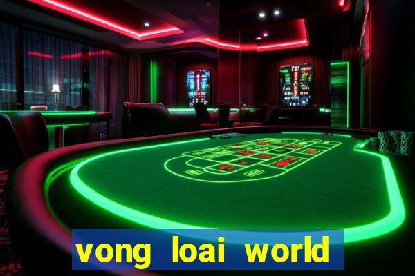 vong loai world cup 2022 chau phi