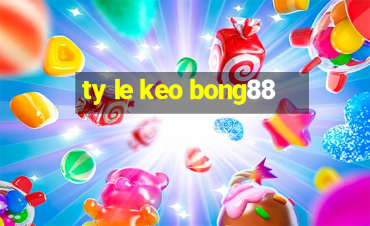 ty le keo bong88