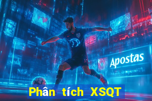 Phân tích XSQT ngày 12