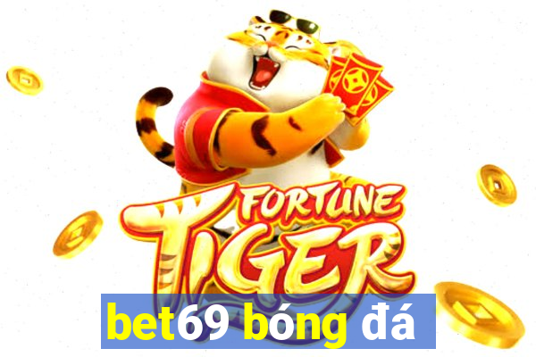 bet69 bóng đá