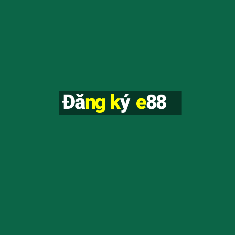 Đăng ký e88