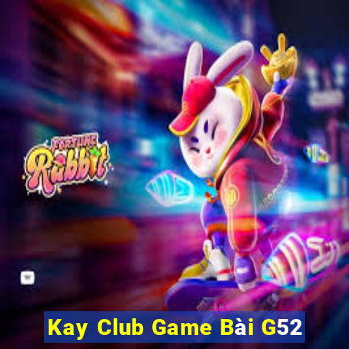 Kay Club Game Bài G52