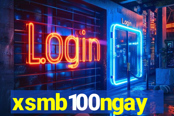 xsmb100ngay