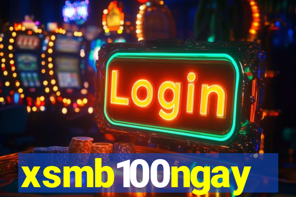 xsmb100ngay