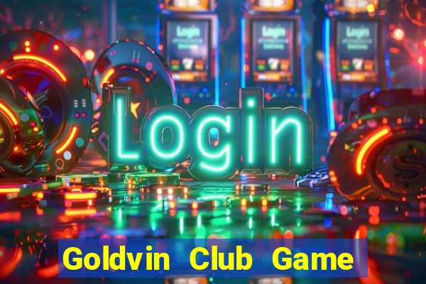 Goldvin Club Game Bài Macau