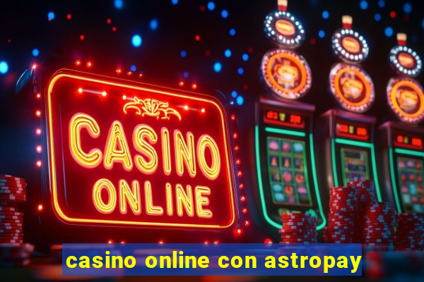 casino online con astropay