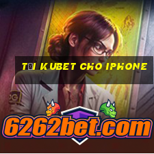 tại kubet cho iphone