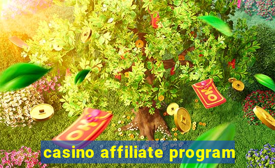 casino affiliate program