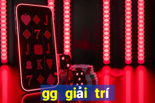 gg giải trí Đăng nhập