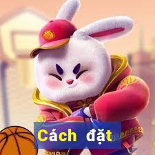 Cách đặt cược XSDT123 ngày 17