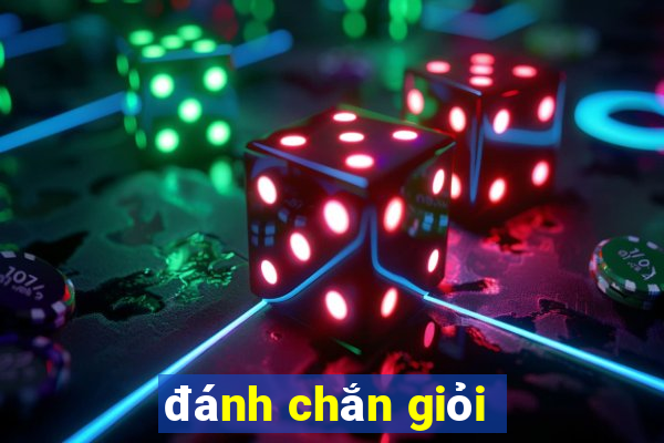 đánh chắn giỏi