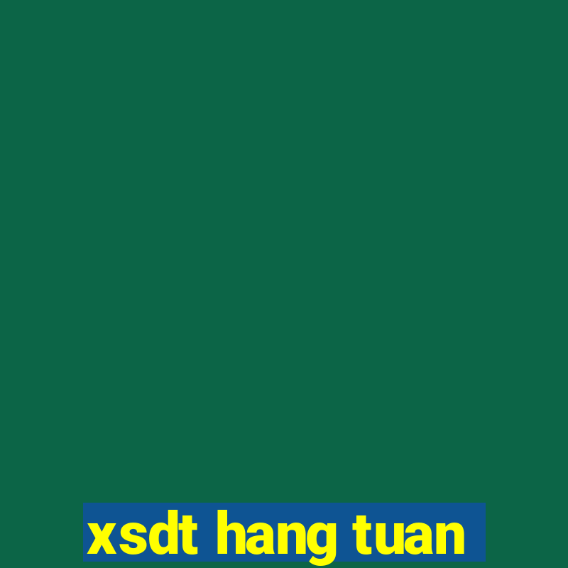 xsdt hang tuan