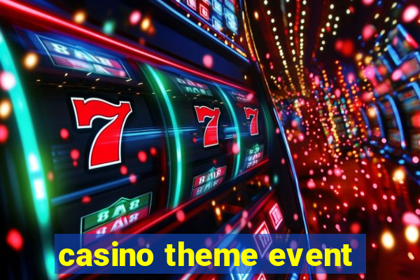 casino theme event