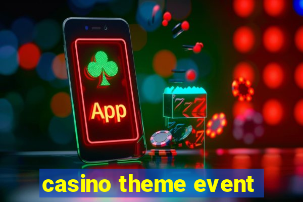 casino theme event