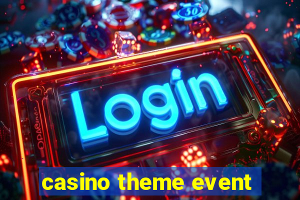 casino theme event