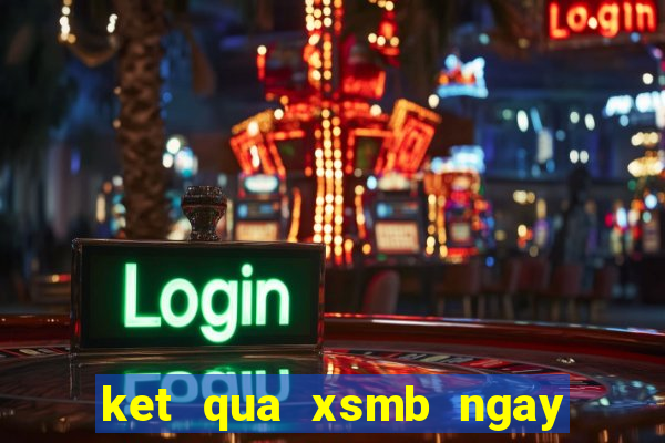 ket qua xsmb ngay 21 5 2024