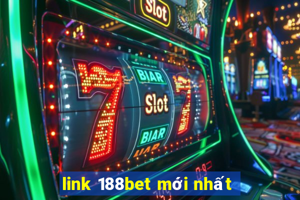 link 188bet mới nhất