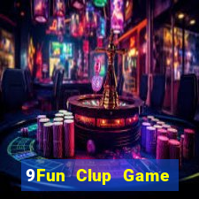 9Fun Clup Game Bài 52Fun Đổi Thưởng