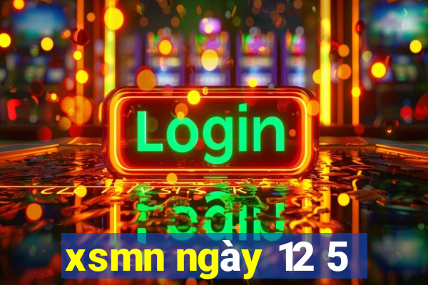 xsmn ngày 12 5