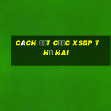 Cách đặt cược XSBP thứ hai