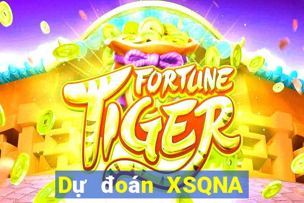 Dự đoán XSQNA ngày 27