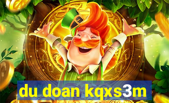 du doan kqxs3m