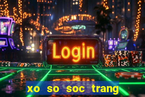 xo so soc trang 15 2