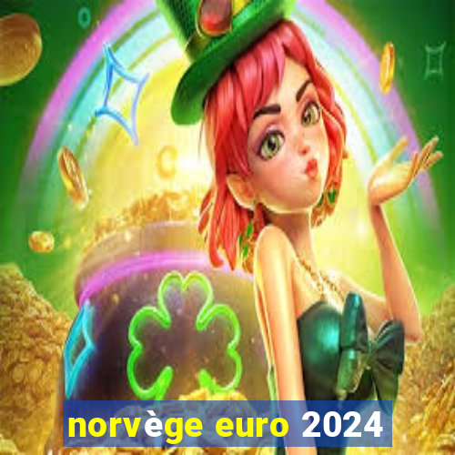 norvège euro 2024