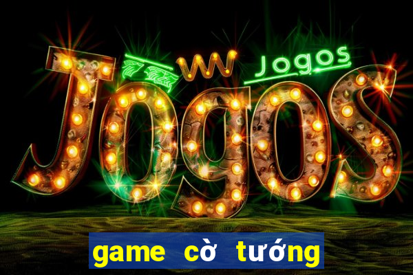 game cờ tướng online chinese chess