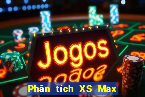 Phân tích XS Max 4D ngày 26