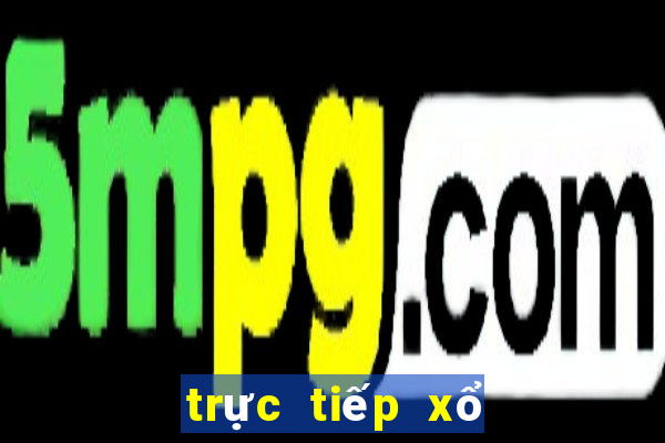 trực tiếp xổ số miền nam tuần trước