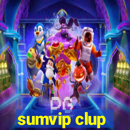 sumvip clup